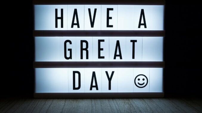 Have a Great Day